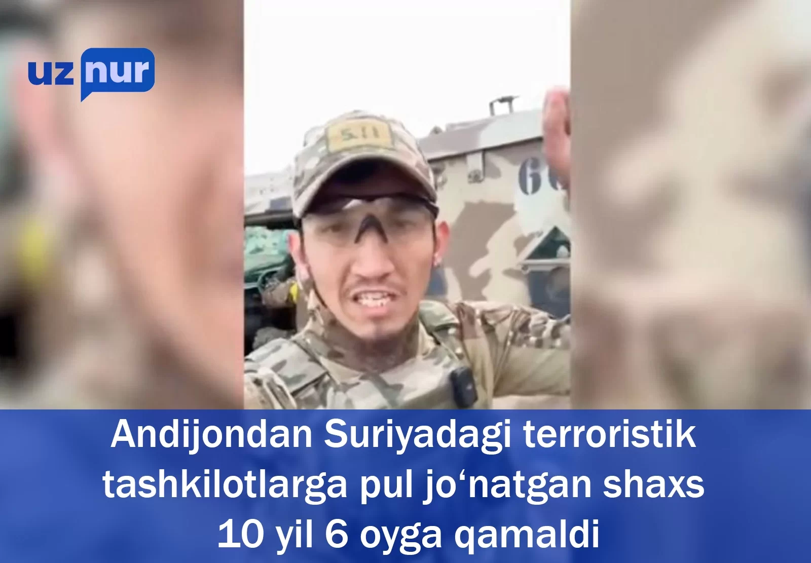 Andijondan Suriyadagi terroristik tashkilotlarga pul jo‘natgan shaxs 10 yil 6 oyga qamaldi