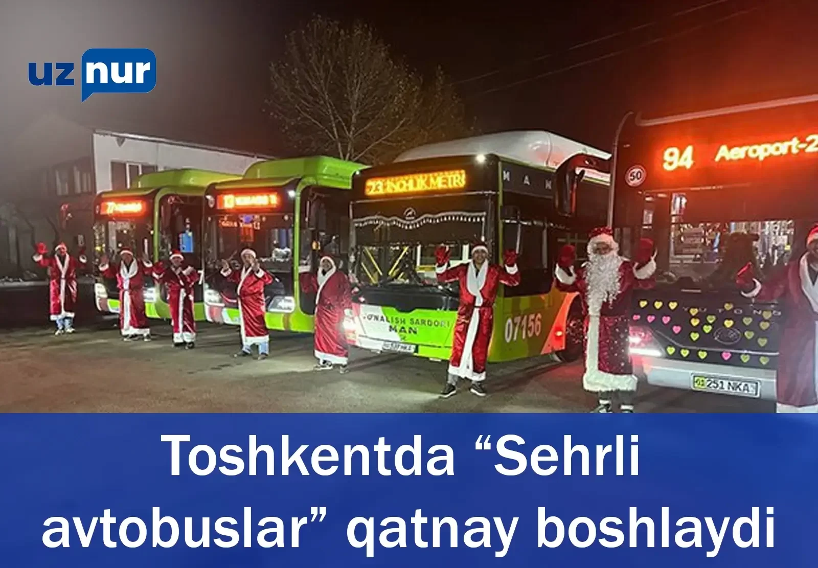 Toshkentda “Sehrli avtobuslar” qatnay boshlaydi