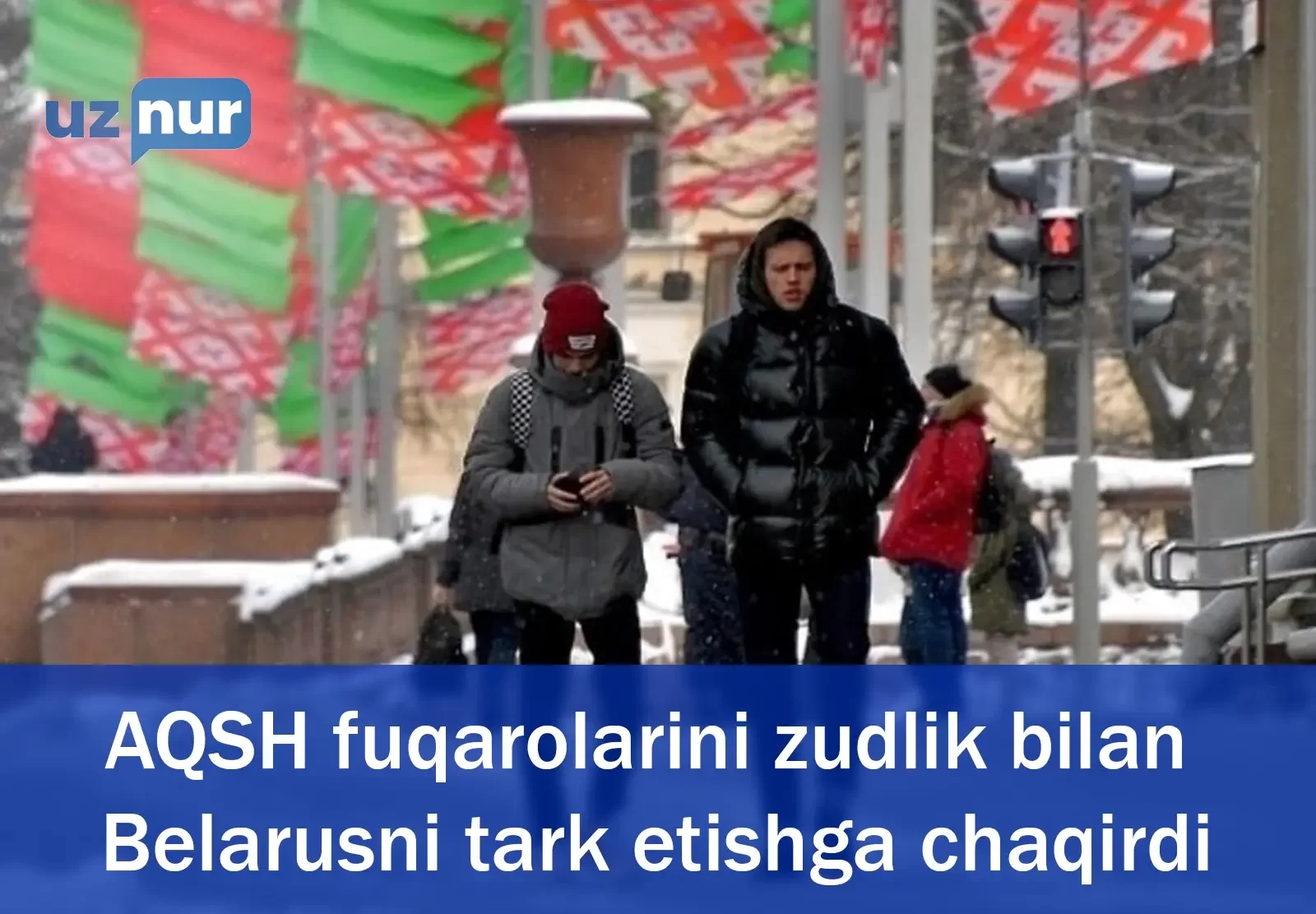 AQSH fuqarolarini zudlik bilan Belarusni tark etishga chaqirdi