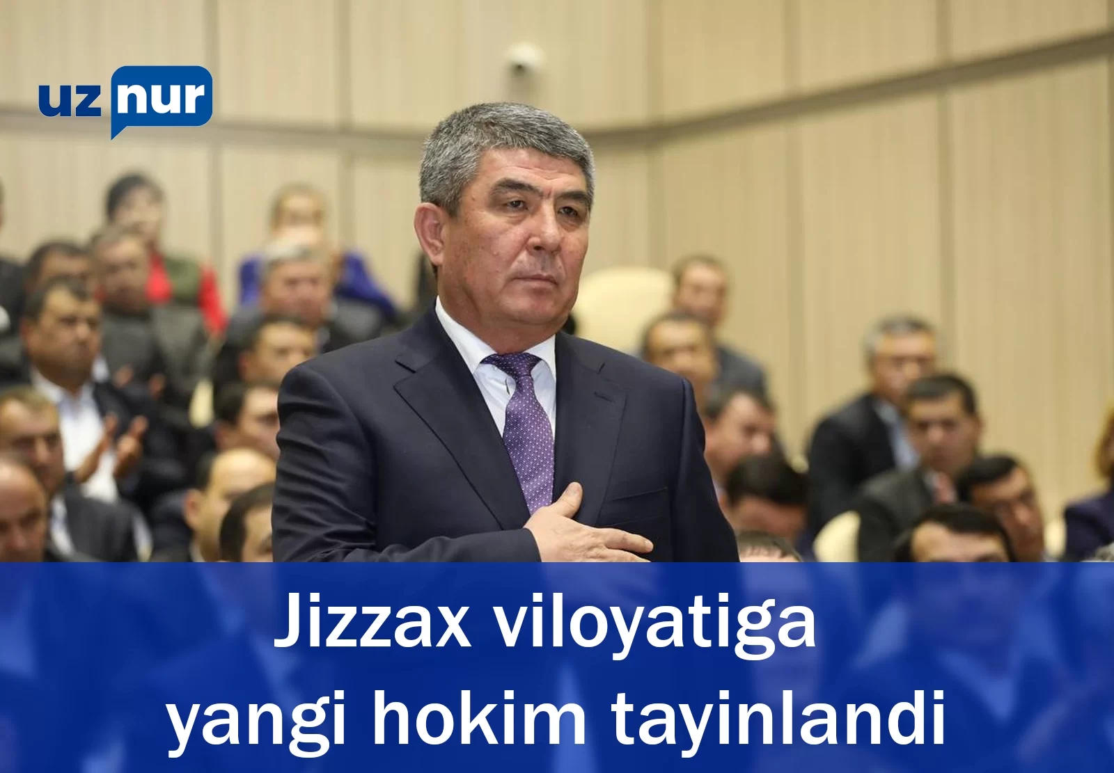 Jizzax viloyatiga yangi hokim tayinlandi