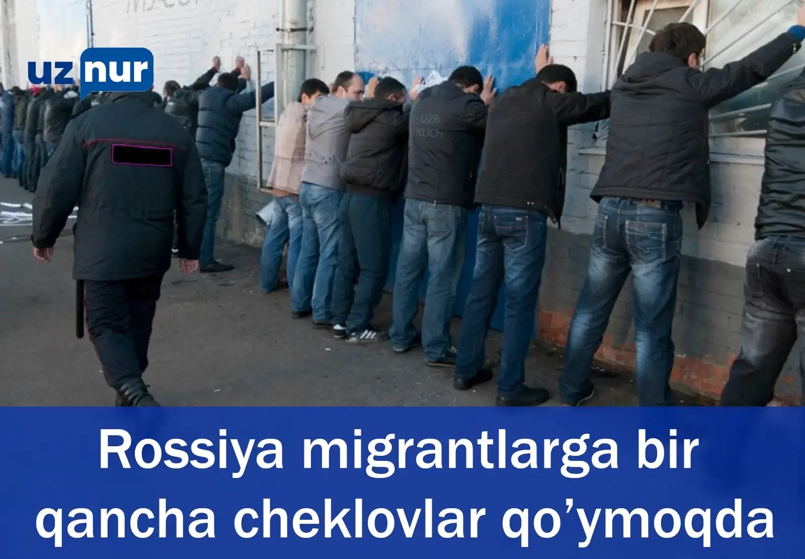 Rossiya migrantlarga bir qancha cheklovlar qo’ymoqda