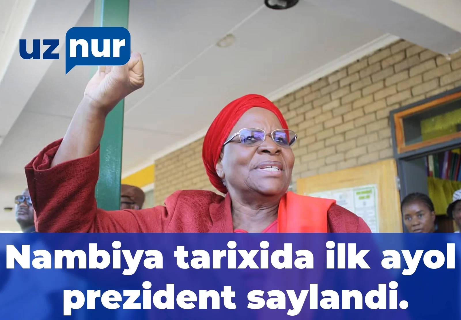 Nambiya tarixida ilk ayol prezident saylandi.