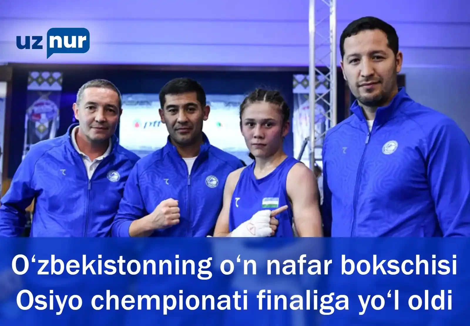 O‘zbekistonning o‘n nafar bokschisi Osiyo chempionati finaliga yo‘l oldi