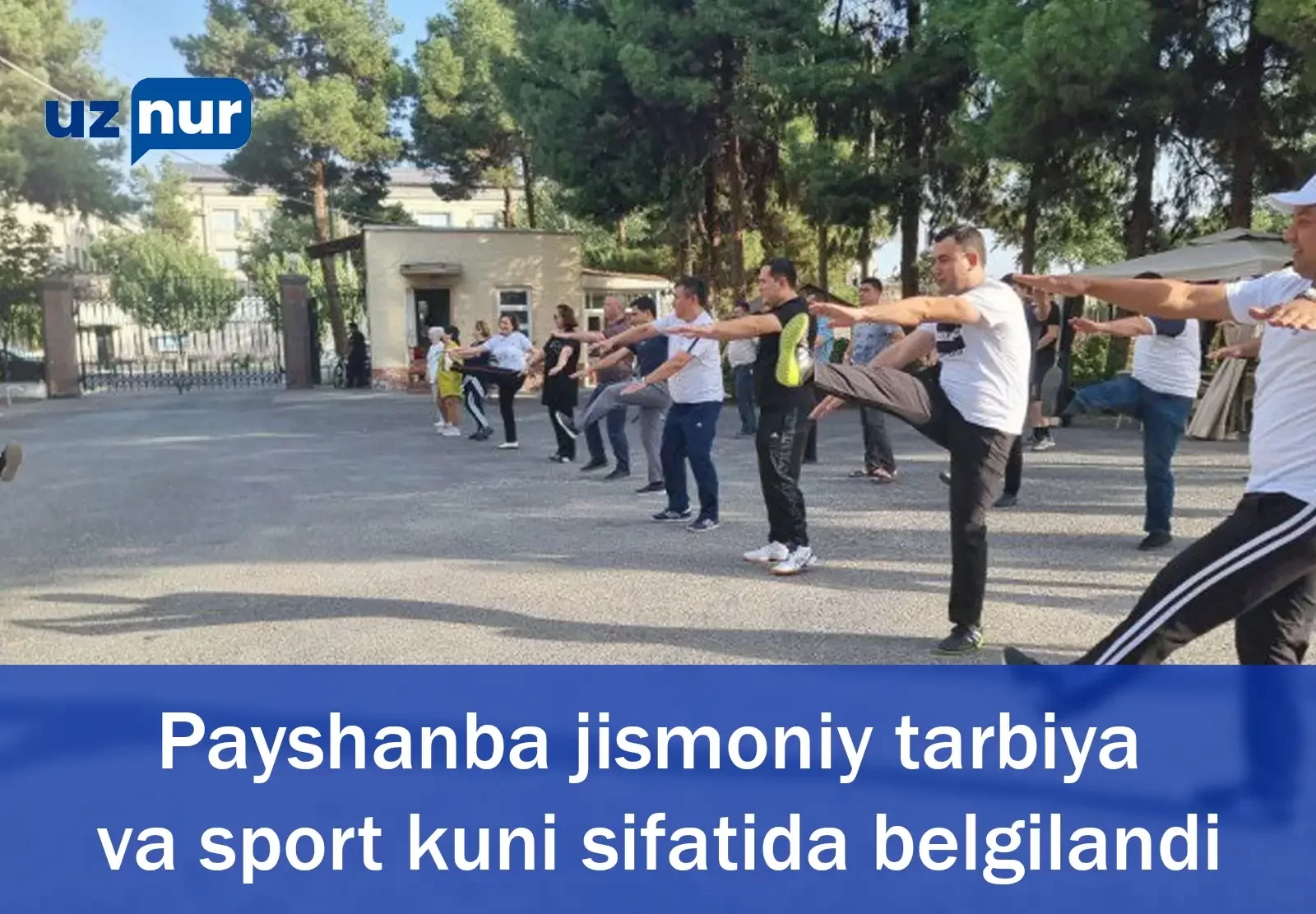 Payshanba jismoniy tarbiya va sport kuni sifatida belgilandi