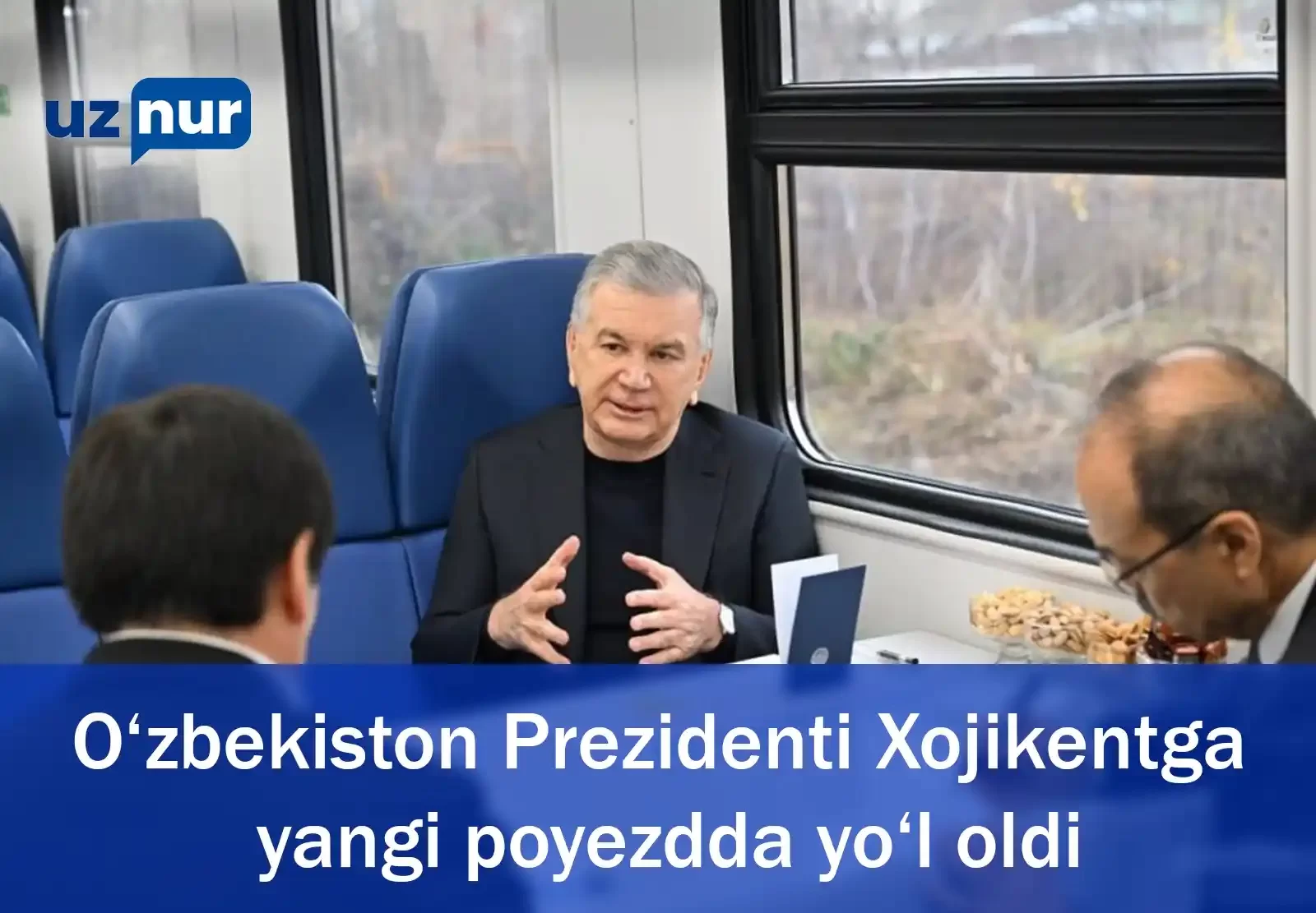 O‘zbekiston Prezidenti Xojikentga yangi poyezdda yo‘l oldi