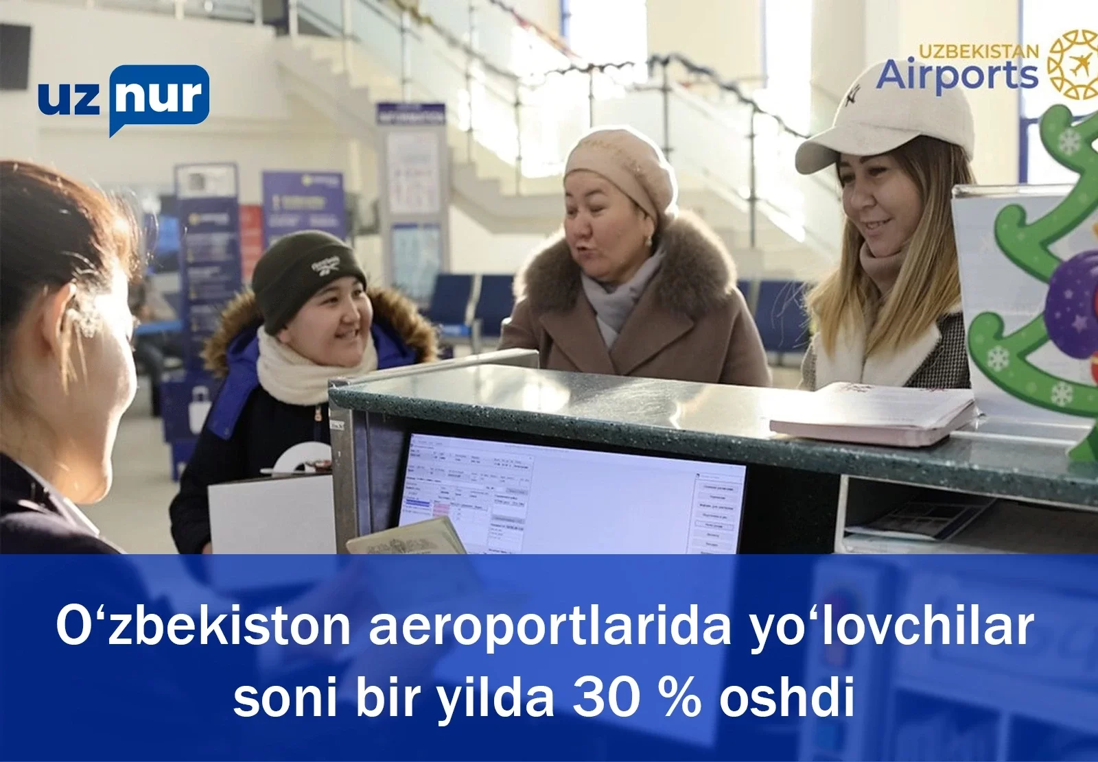 O‘zbekiston aeroportlarida yo‘lovchilar soni bir yilda 30 % oshdi