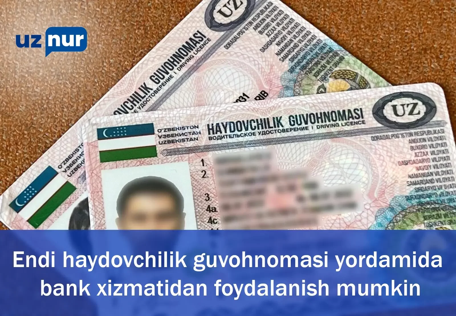 Endi haydovchilik guvohnomasi yordamida bank xizmatidan foydalanish mumkin