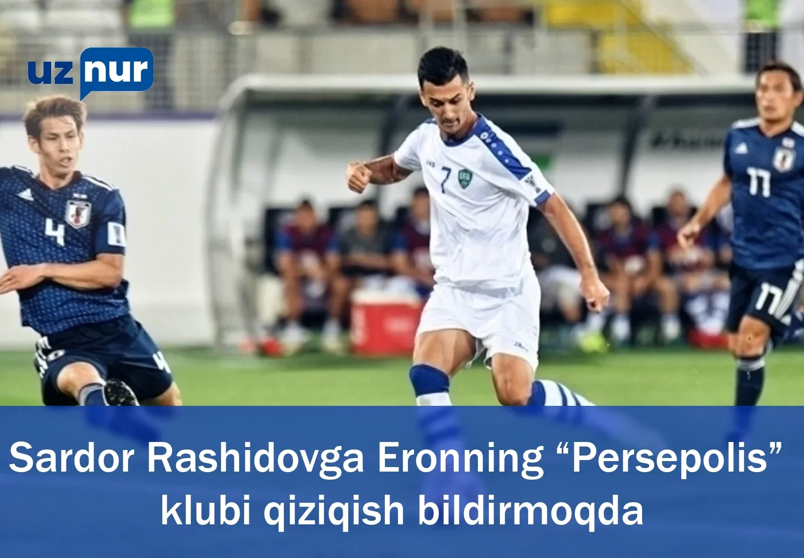 Sardor Rashidovga Eronning “Persepolis” klubi qiziqish bildirmoqda