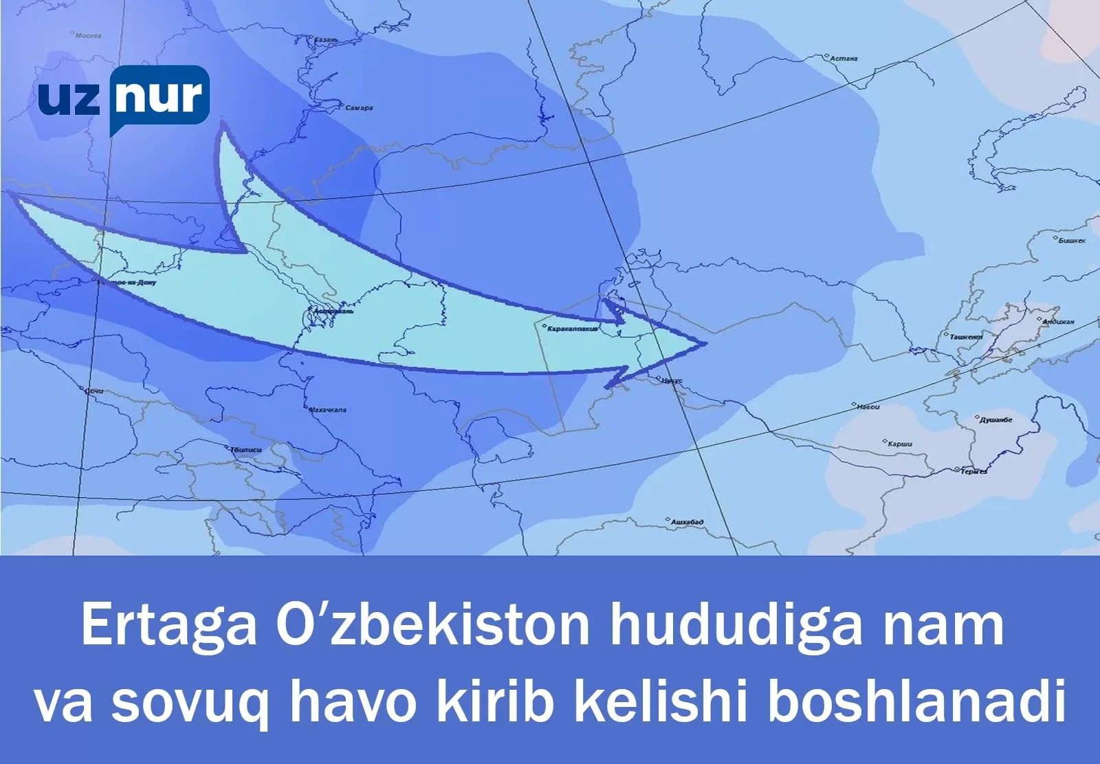 Ertaga Oʻzbekiston hududiga nam va sovuq havo kirib kelishi boshlanadi