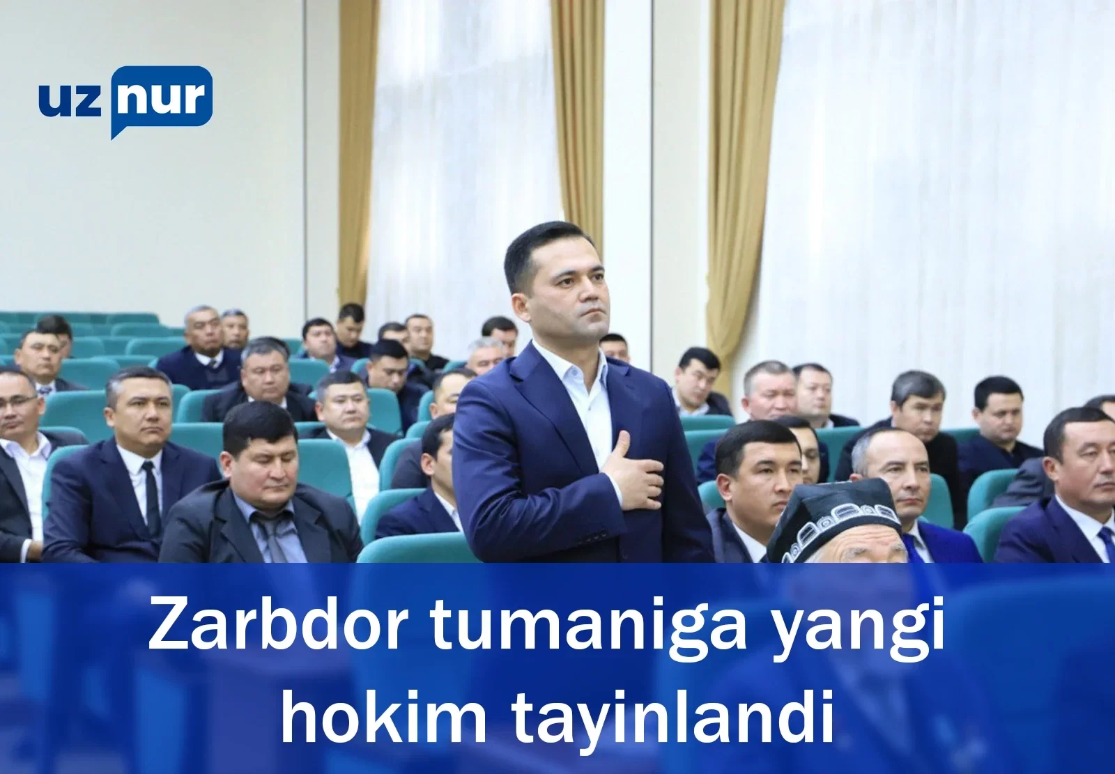 Zarbdor tumaniga yangi hokim tayinlandi