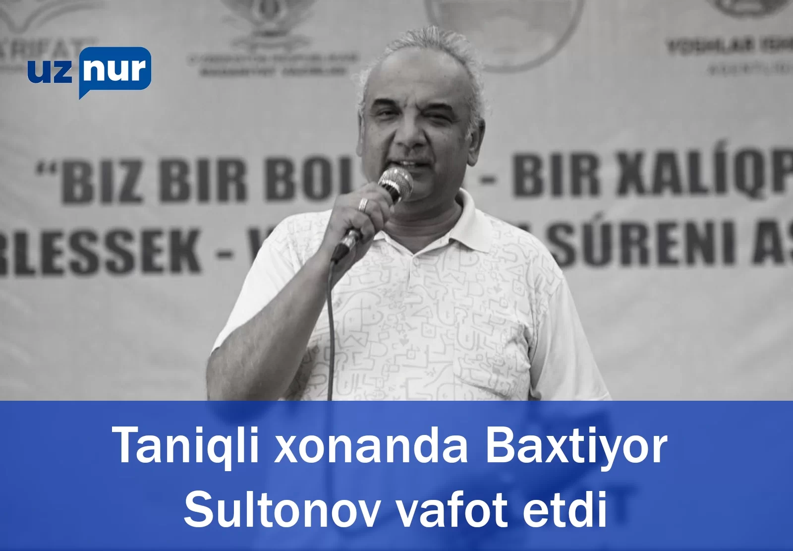 Taniqli xonanda Baxtiyor Sultonov vafot etdi