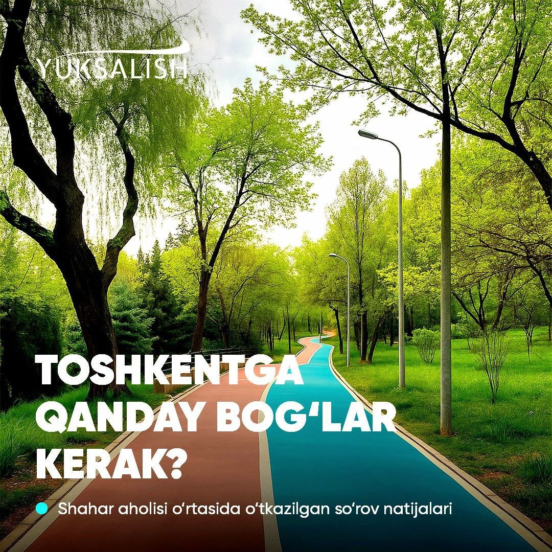 Poytaxt bog‘larida skameykalar, toza hojatxonalar, yoritish, veloyo‘laklar va qulay muhitga ehtiyoj bor – “Yuksalish” harakati